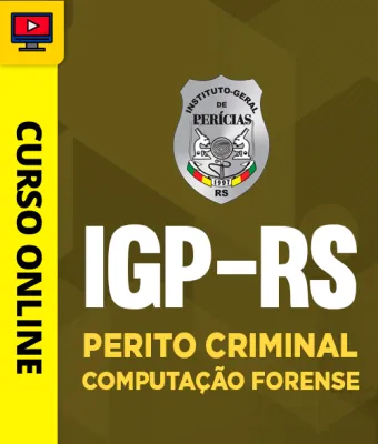 Capa da Curso IGP-RS - Perito Criminal - Computação Forense