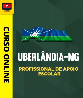Capa da Curso Prefeitura de Uberlândia - MG - Profissional de Apoio Escolar