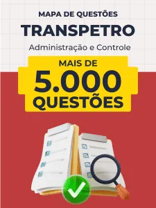 Capa da Mapa de Questões Online - TRANSPETRO - Administração e Controle - 5 Mil Questões