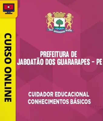 Capa da Curso Prefeitura de Jaboatão dos Guararapes - PE - Auxiliar Educacional - Cuidador Educacional - Conhecimentos Básicos