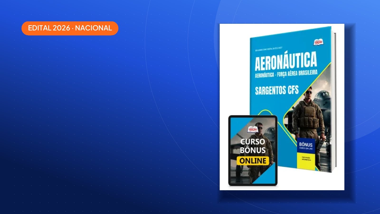 Concurso Aeronáutica do Brasil 2026 tem 175 vagas e paga até R$ 4.177,00; veja como se preparar