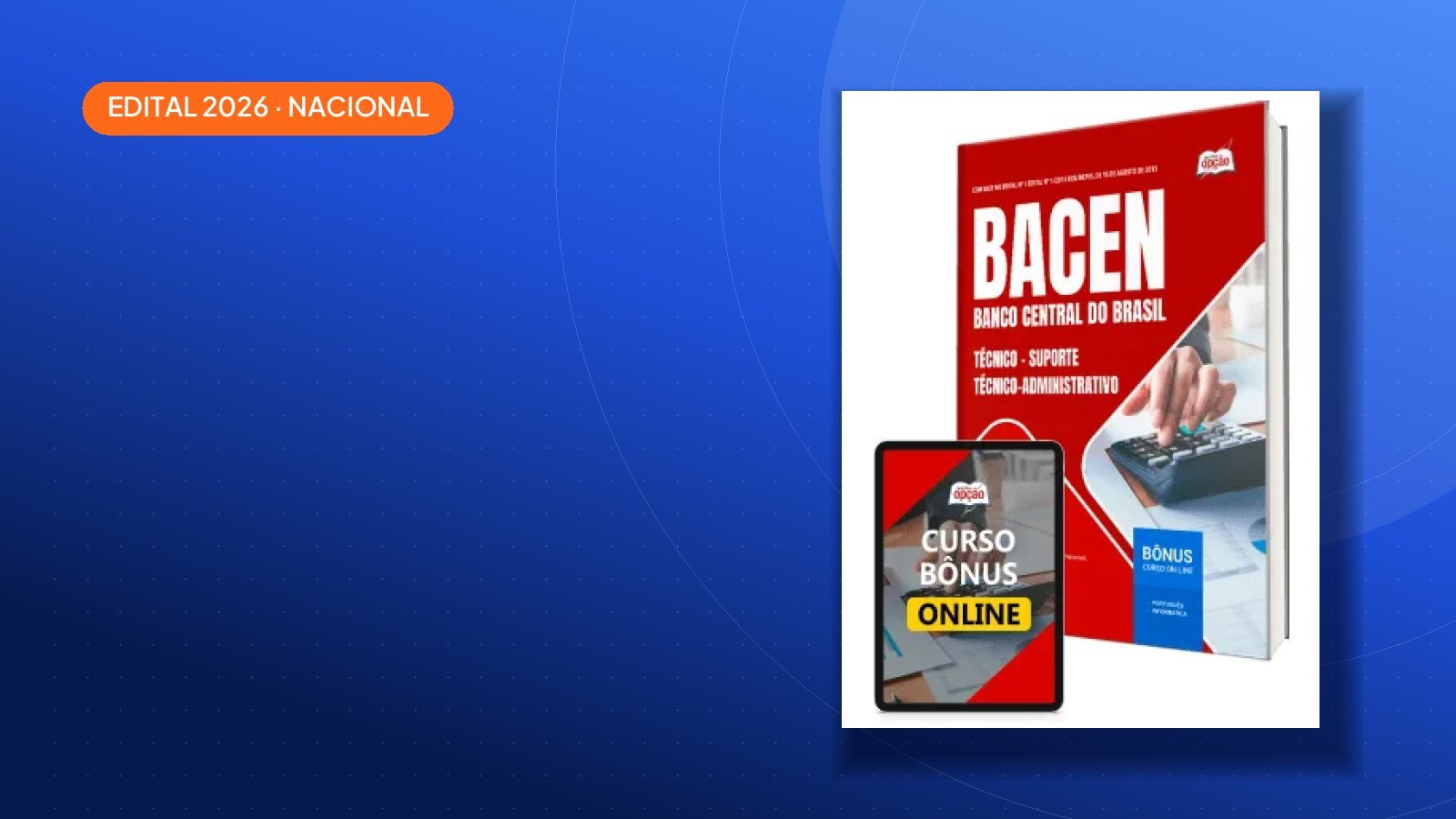 Saiu o edital: Apostila Bacen 2026 — Brasil