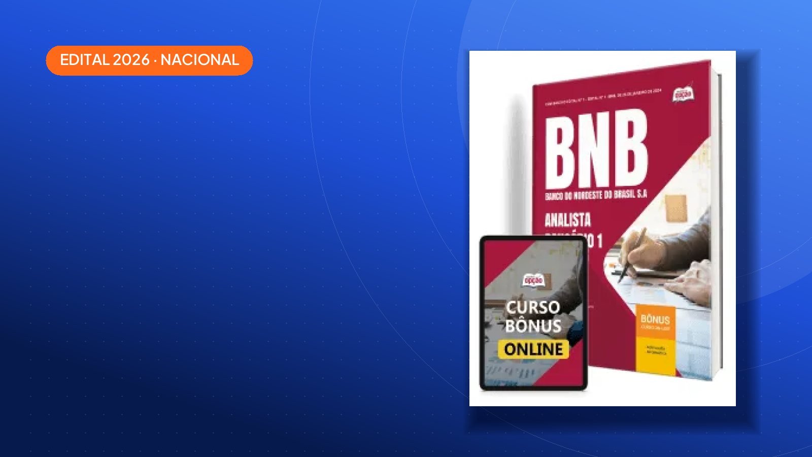 Saiu o edital: Apostila Banco do Nordeste 2026 — Brasil