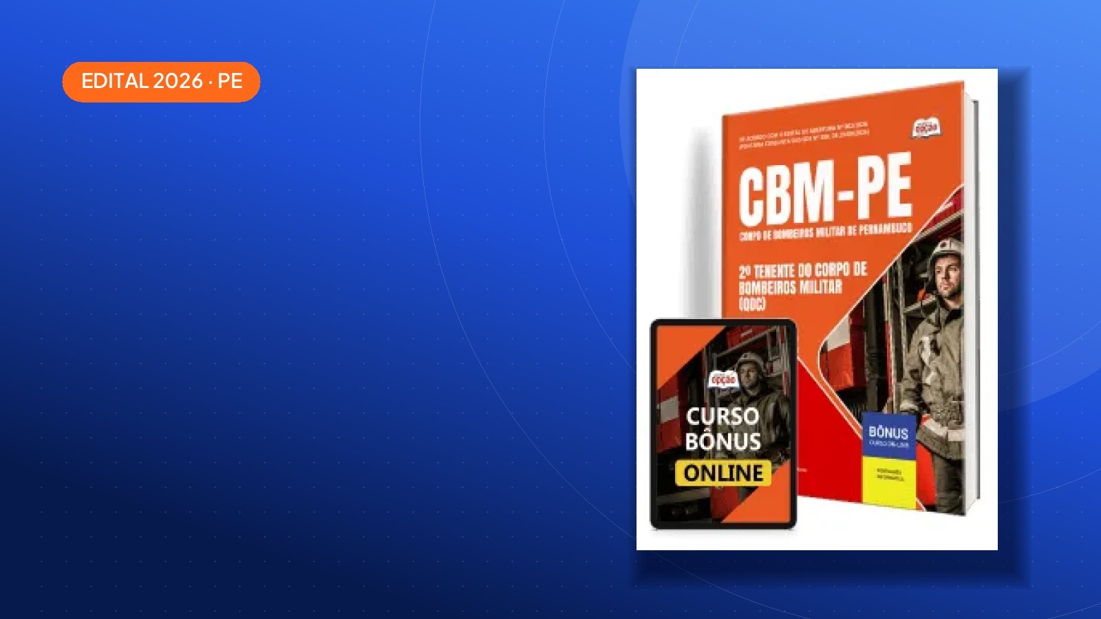 Saiu o edital: Apostila CBM PE 2026 — Pernambuco