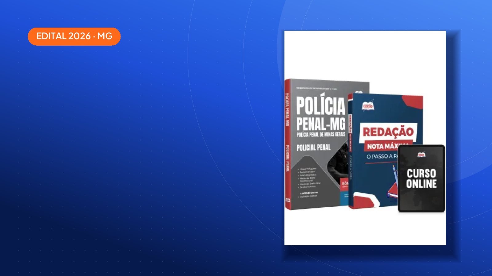Saiu o edital: Apostila Polícia Penal MG 2026 — Minas Gerais