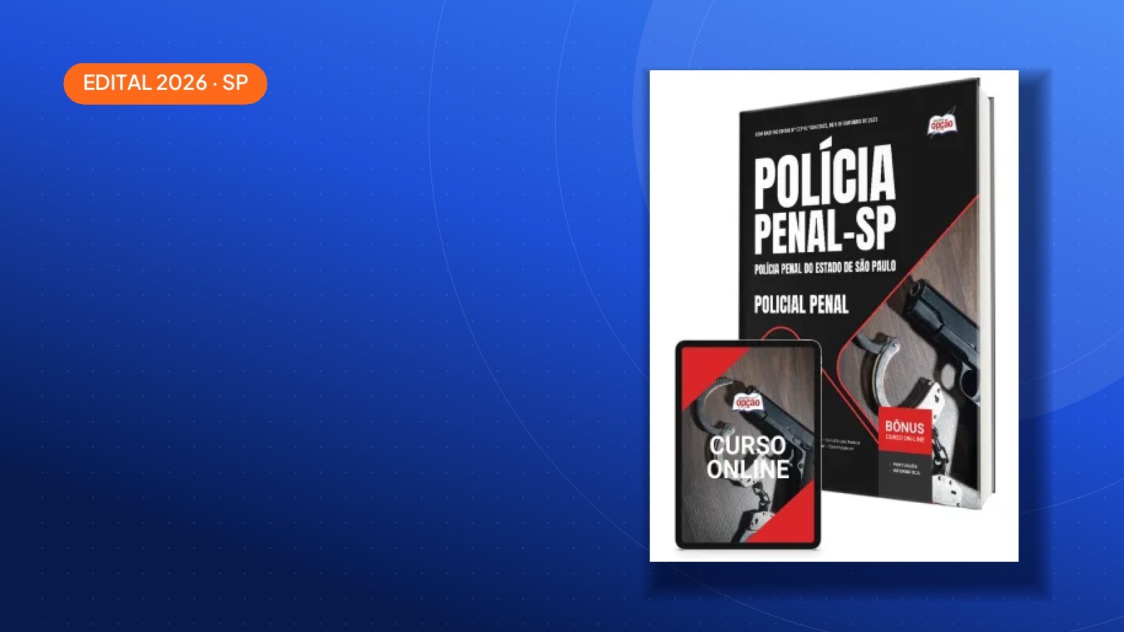 Saiu o edital: Apostila Polícia Penal SP 2026 — São Paulo