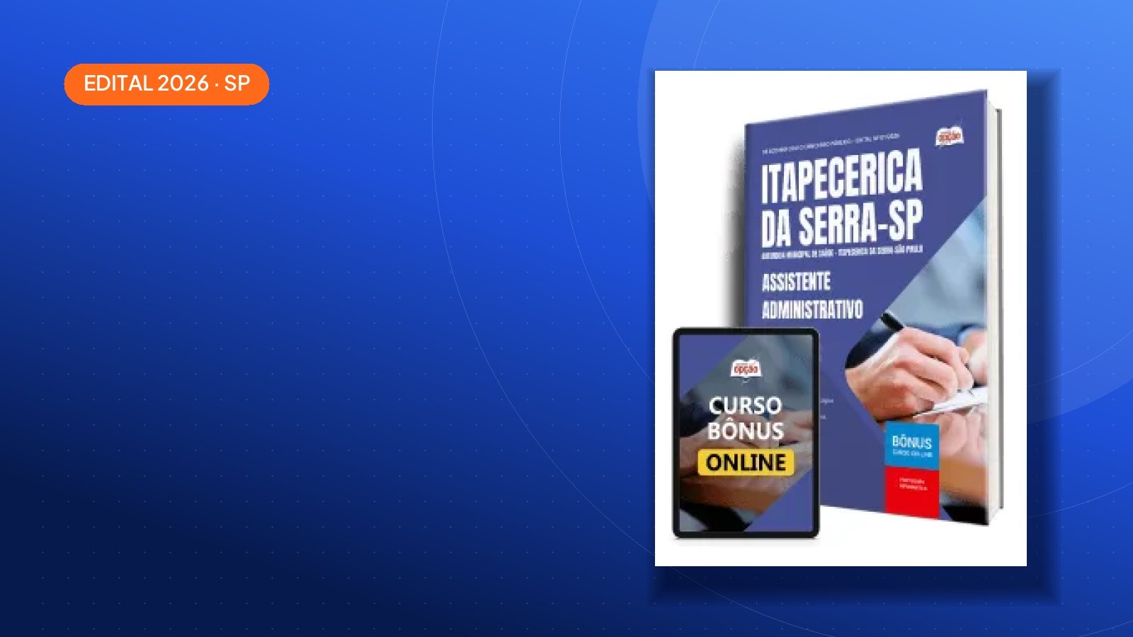 Saiu o edital: Apostilas Autarquia Municipal de Saúde - Itapecerica da Serra-SP 2026 — São Paulo