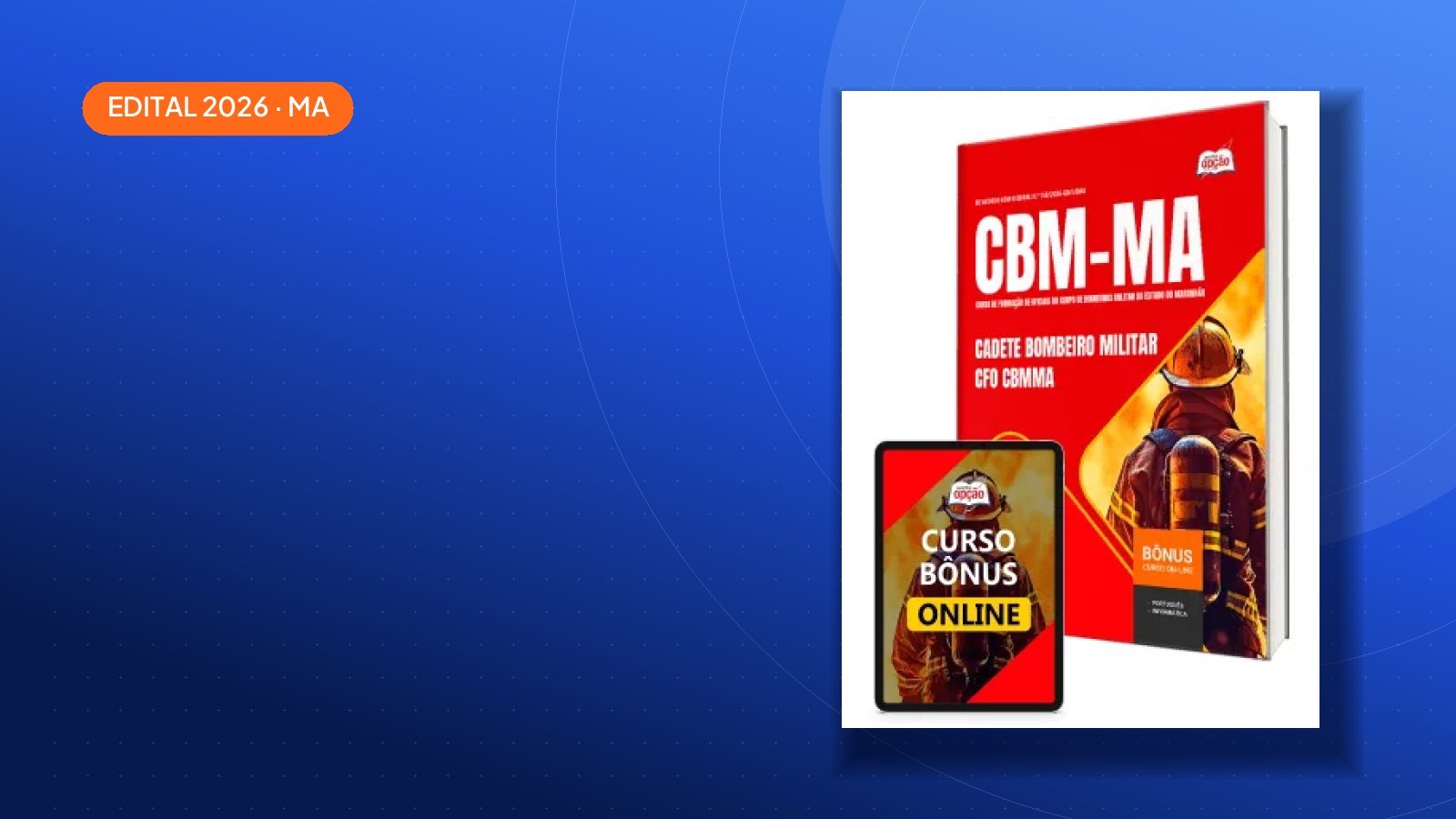 Saiu o edital: Apostilas CBM-MA 2026 — Maranhão