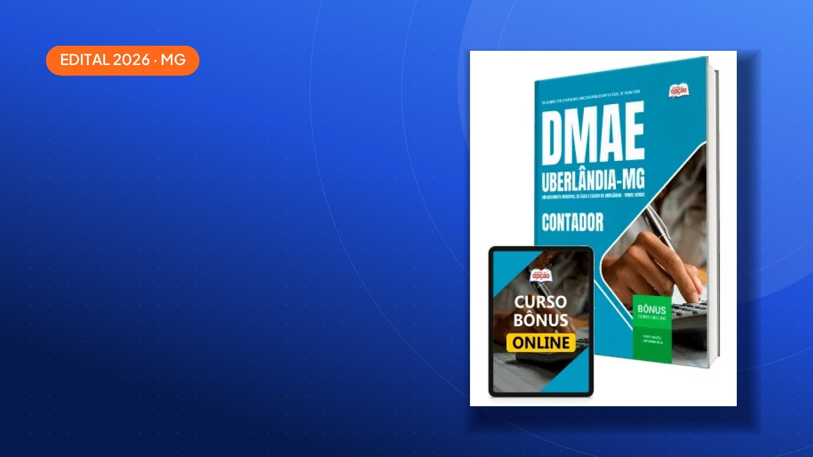 Saiu o edital: Apostilas DMAE Uberlândia-MG 2026 — Minas Gerais