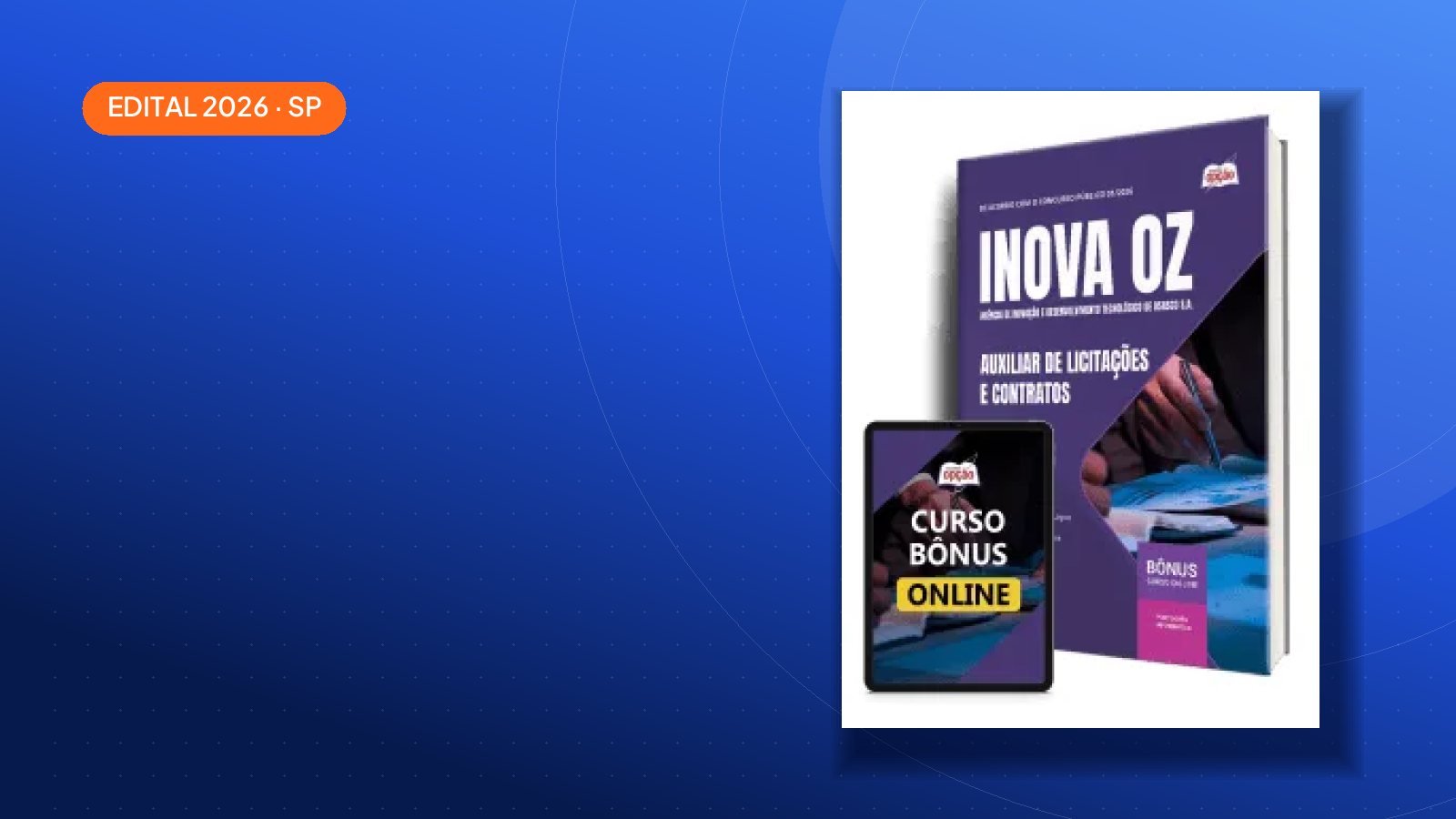 Saiu o edital: Apostilas INOVA OZ 2026 — São Paulo