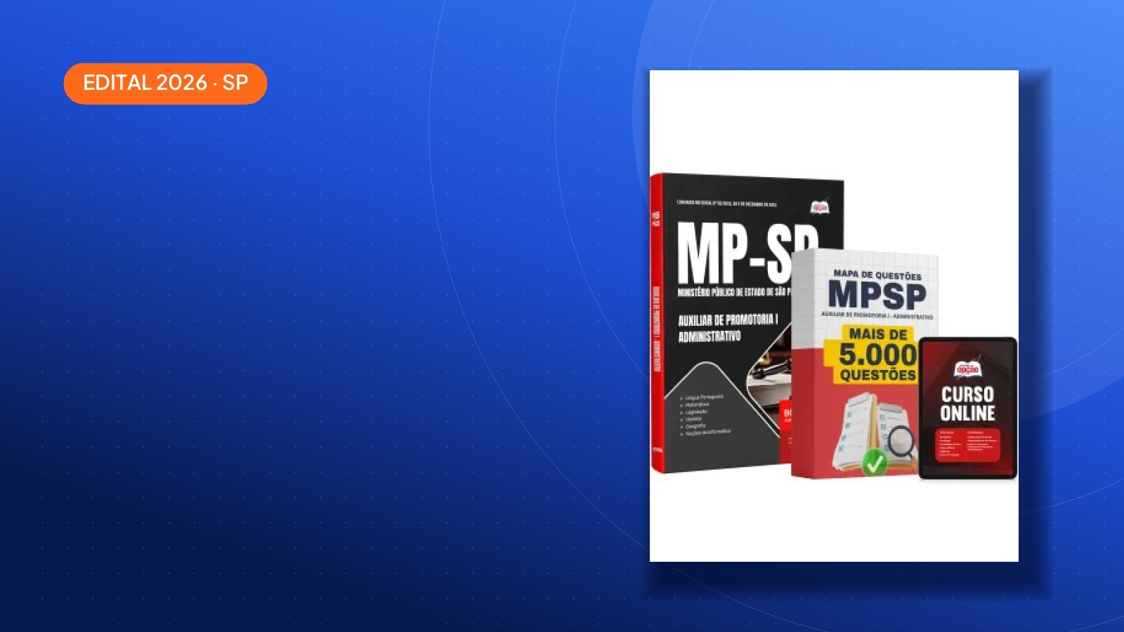 Saiu o edital: Apostilas MP-SP 2026 — São Paulo