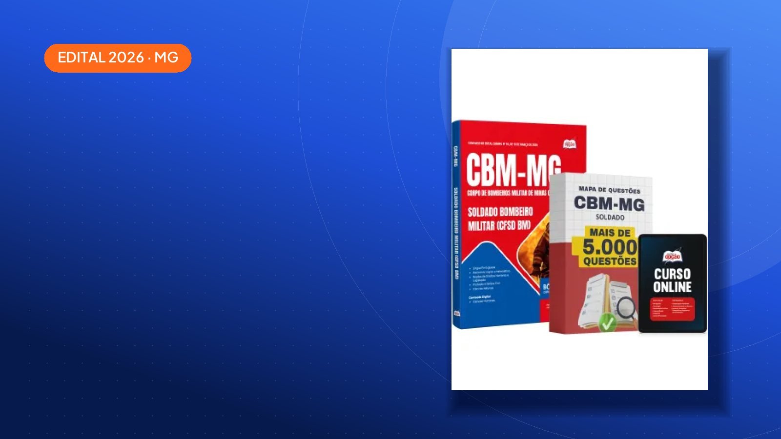 Concurso CBM-MG 2026 tem 342 vagas e paga até R$ 11.547,07; veja como se preparar