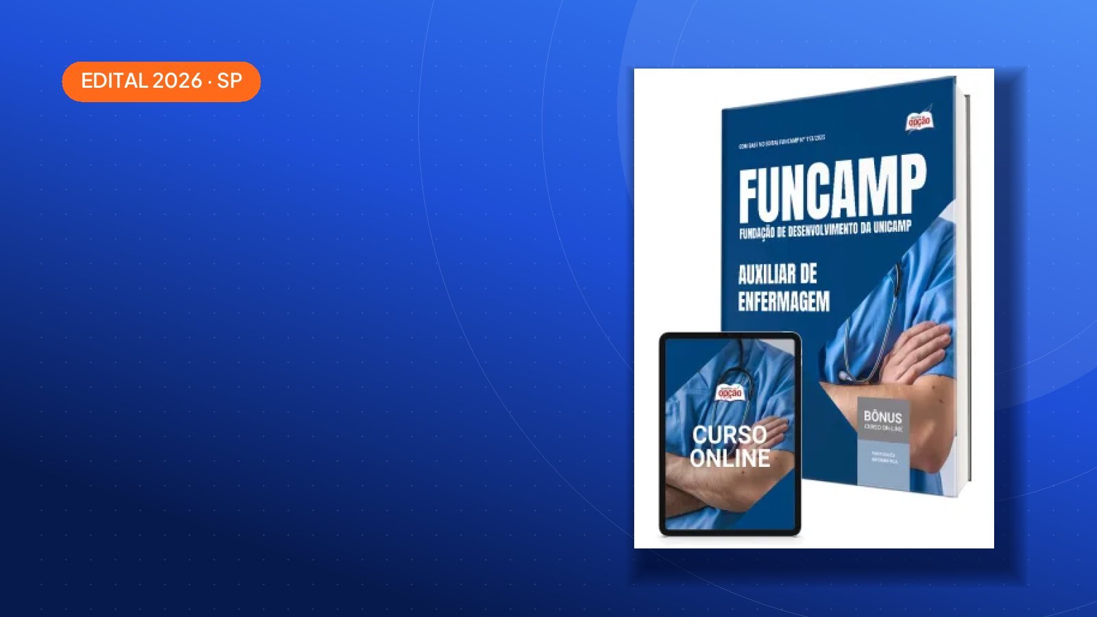 Concurso FUNCAMP 2026: edital com 1 vagas e salários de até R$ 2.882,98