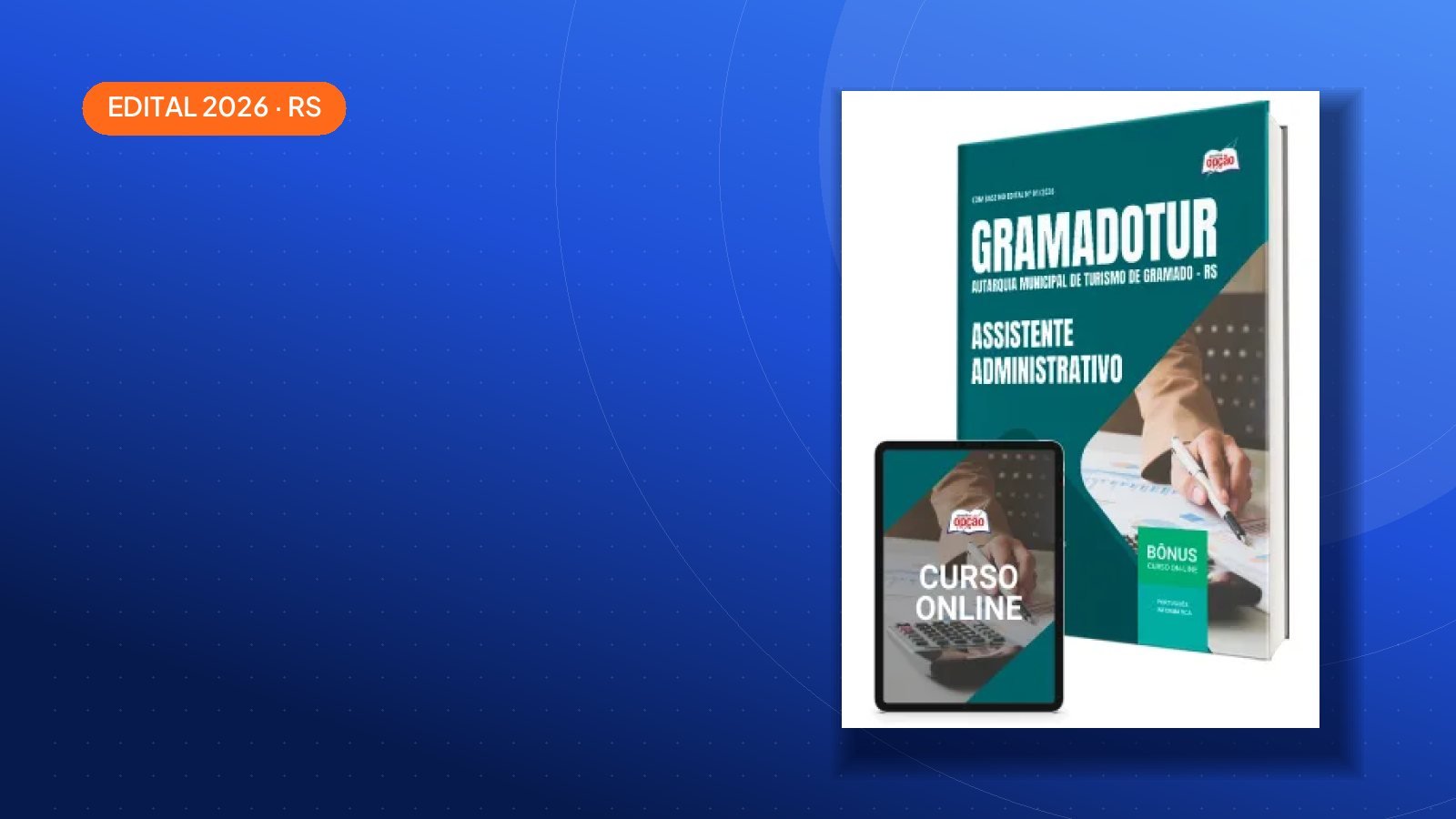 Concurso GRAMADOTUR 2026: edital com 5 vagas publicado