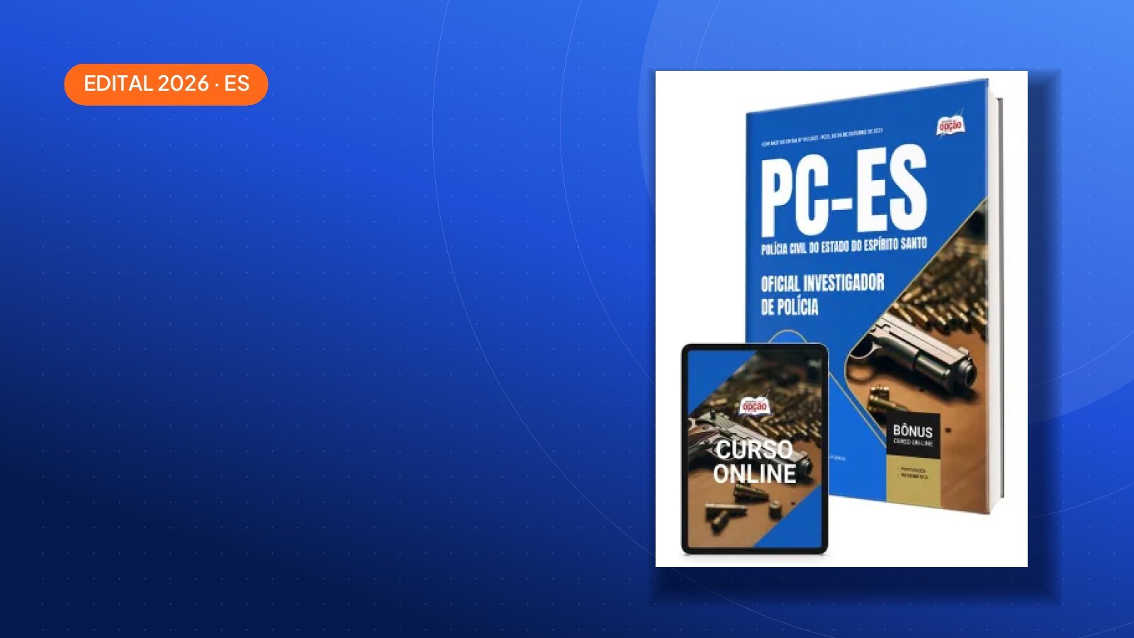 Concurso PC-ES 2026 tem edital publicado; veja como se preparar