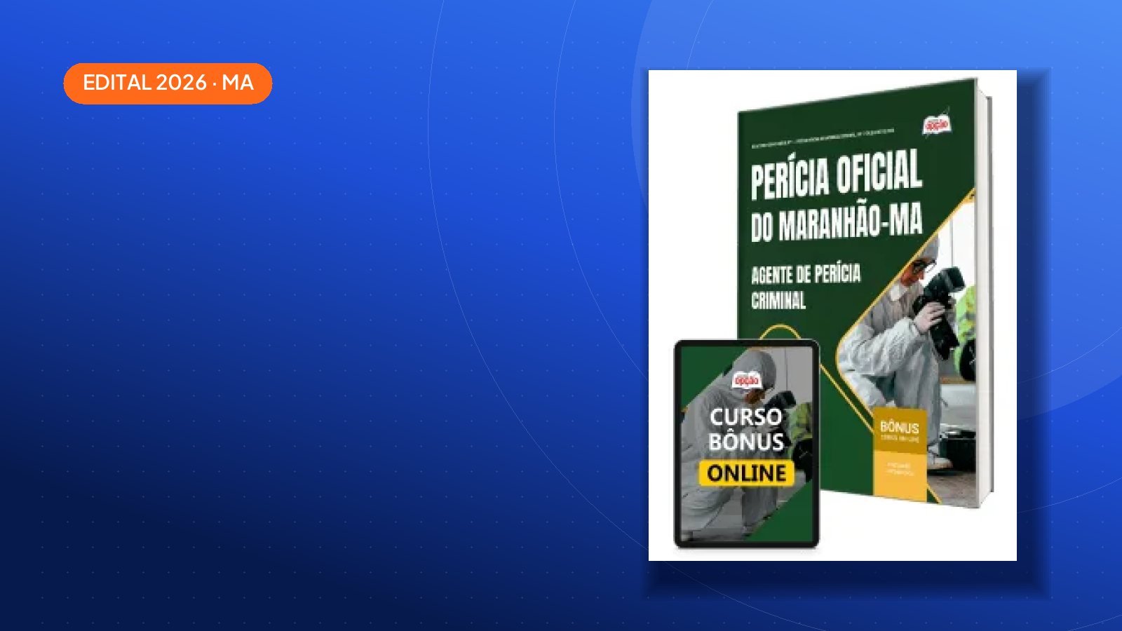 Concurso Perícia Oficial-MA 2026 tem 76 vagas e paga até R$ 14.675,58; veja como se preparar