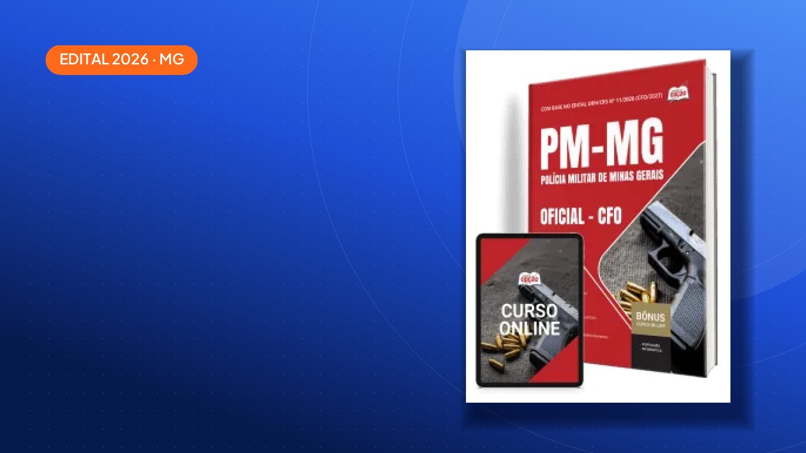 Concurso PM-MG 2026 tem 90 vagas e paga até R$ 12.170,61; veja como se preparar