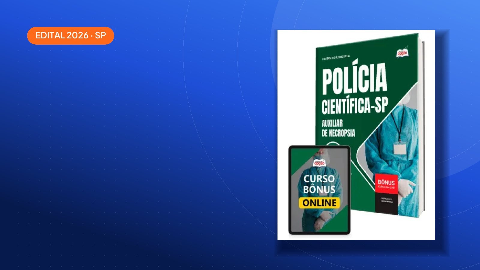 Edital Polícia Científica-SP 2026: — veja datas e cargos
