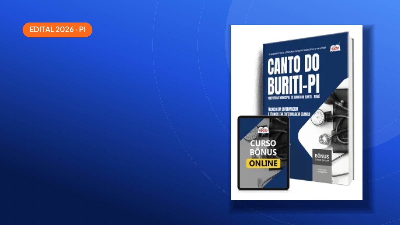Saiu o edital: Prefeitura de Canto do Buriti-PI 2026 — Canto do Buriti/PI