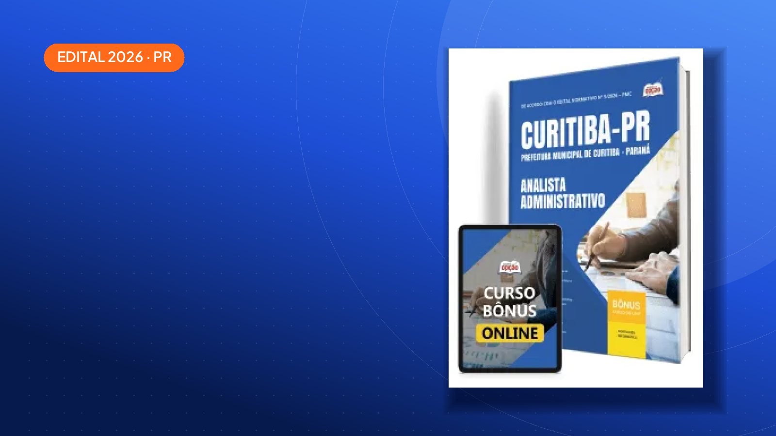 Concurso Prefeitura de Curitiba-PR 2026 tem 348 vagas e paga até R$ 38.087,99; veja como se preparar