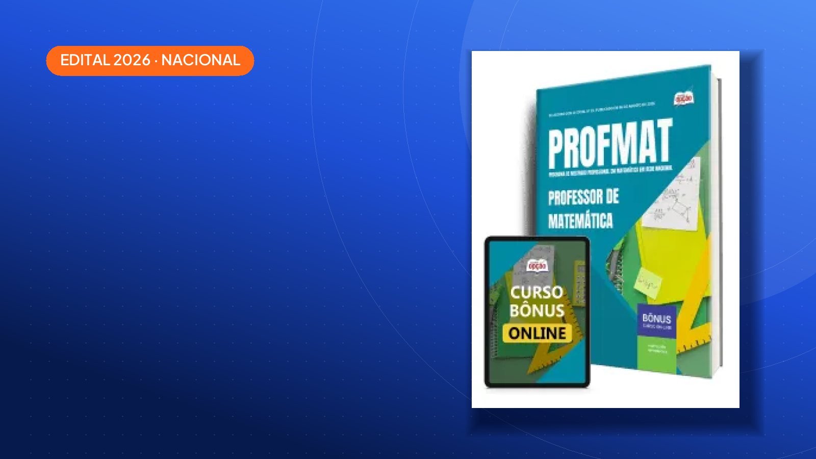 Concurso PROFMAT 2026 tem 1848 vagas e paga até R$ 2.100,00; veja como se preparar