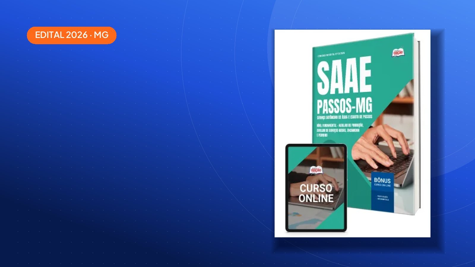 Edital SAAE Passos-MG 2026: 19 vagas e salários de até R$ 6.670,42