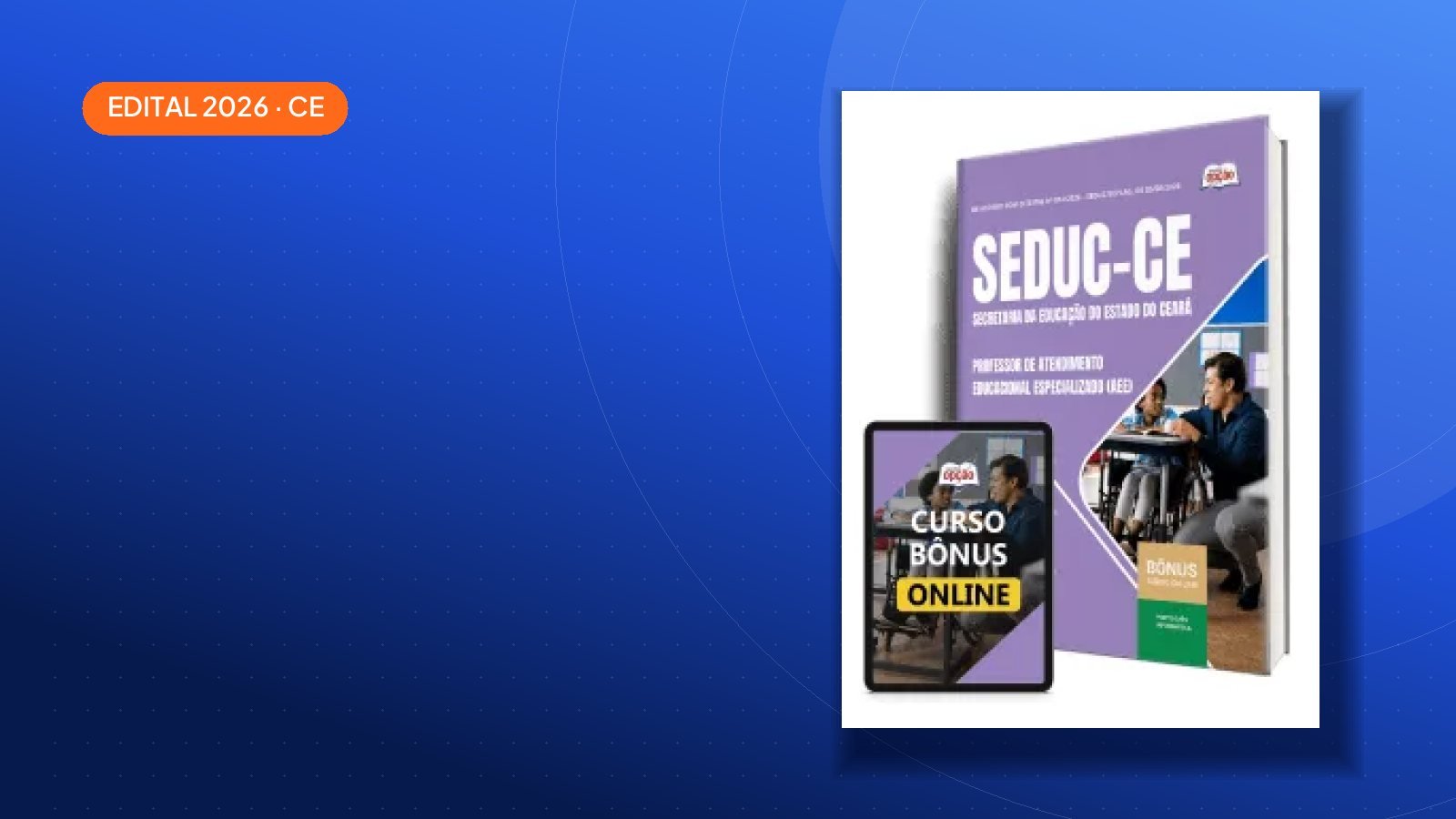 Concurso SEDUC-CE 2026: edital com 2000 vagas e salários de até R$ 7.181,41