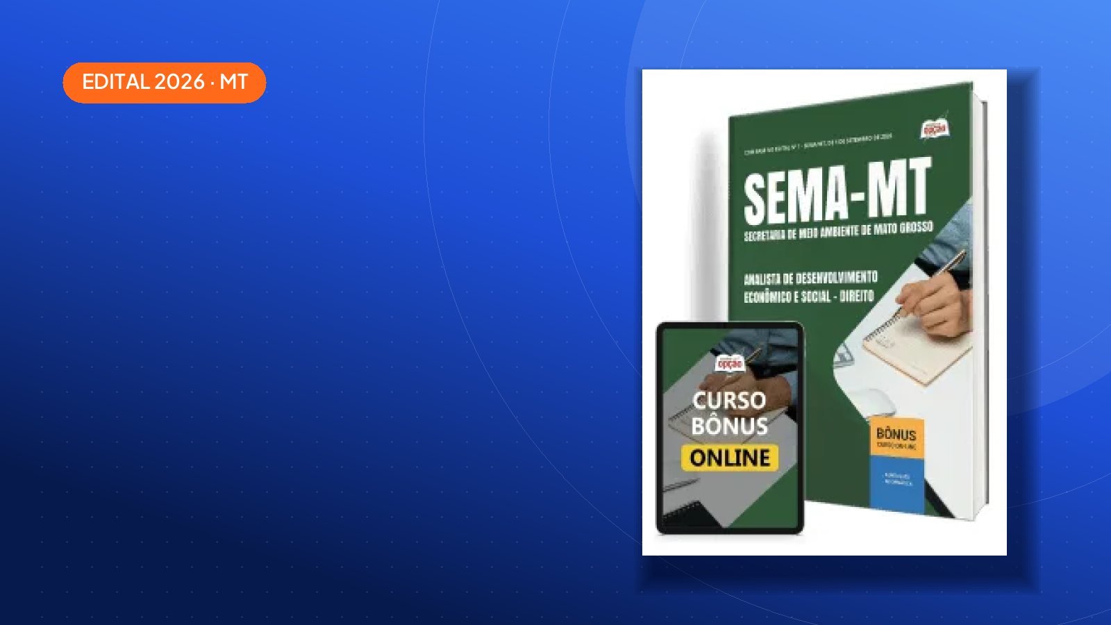 Concurso SEMA-MT 2026: edital e salários de até R$ 10.491,97