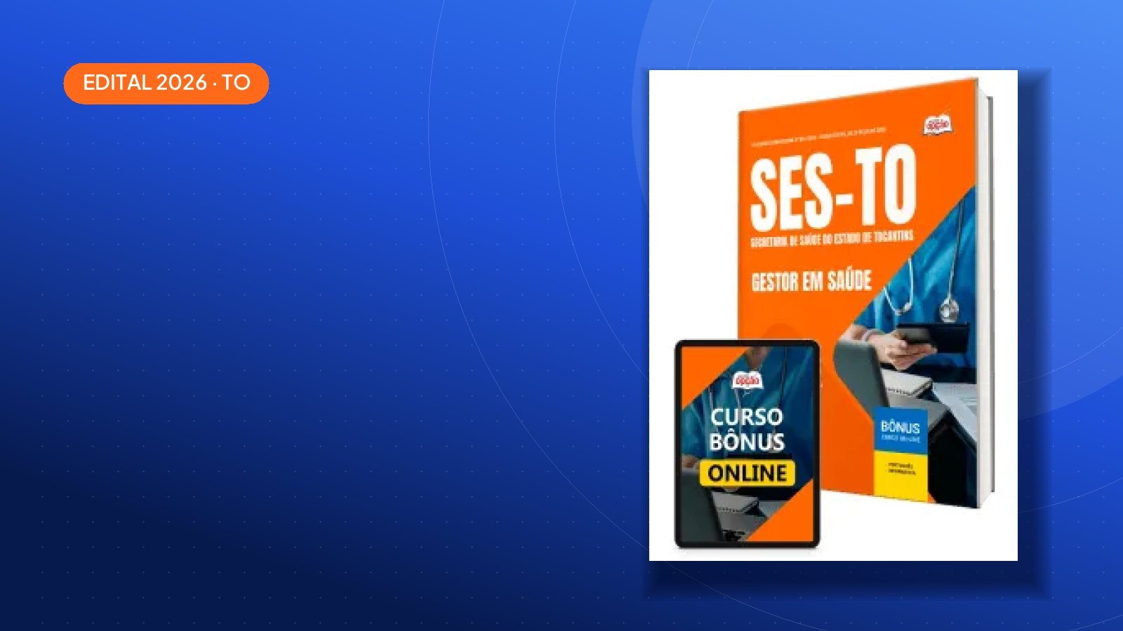 Edital SES-TO 2026: 5124 vagas e salários de até R$ 17.727,63
