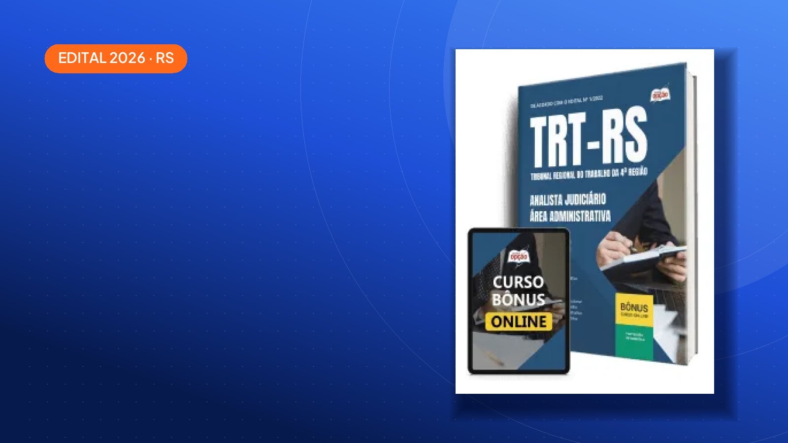 Concurso TRT-RS 2026: edital e salários de até R$ 12.455,30