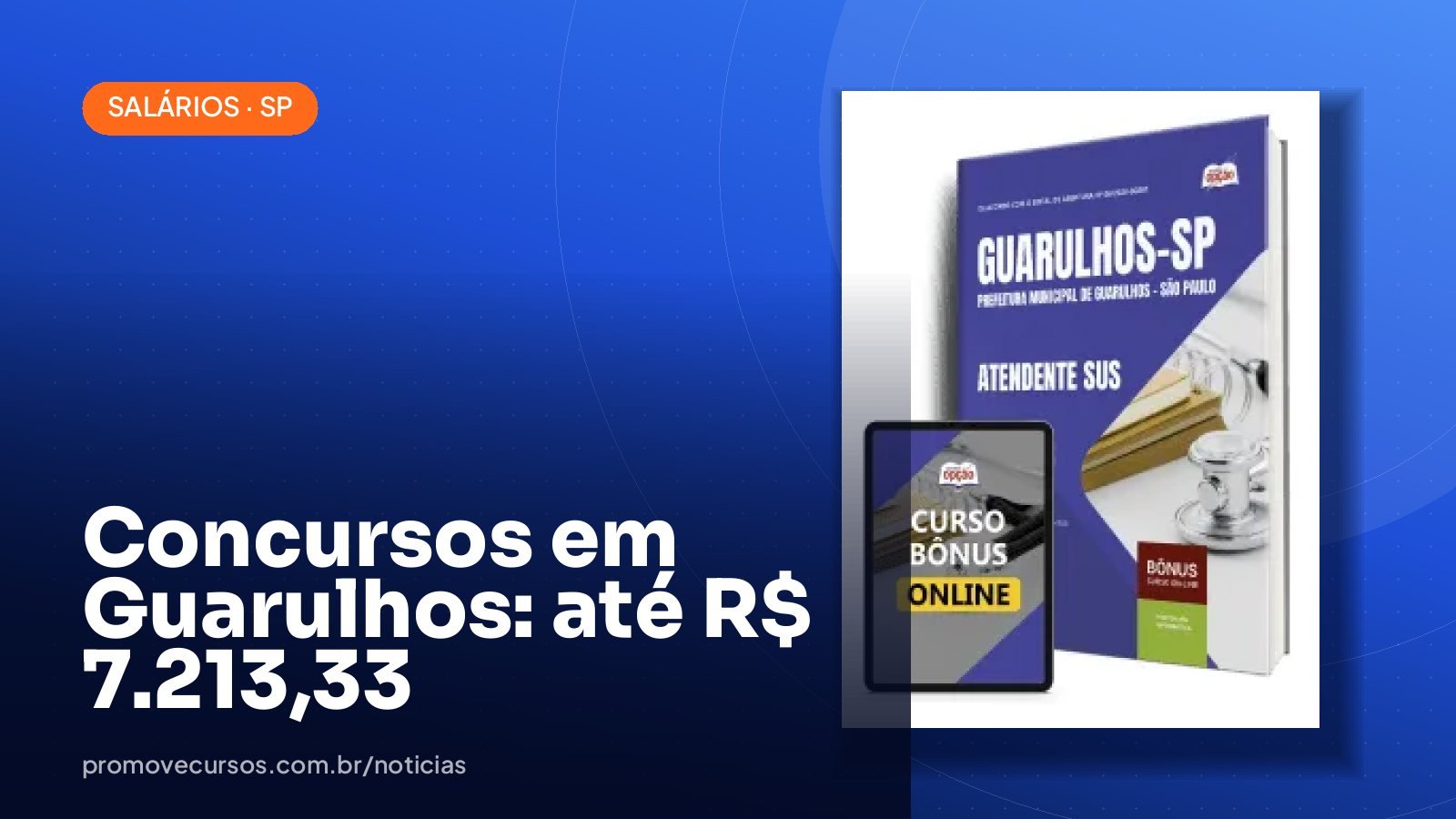 Concursos abertos em Guarulhos/SP: maiores salários chegam a R$ 7.213,33